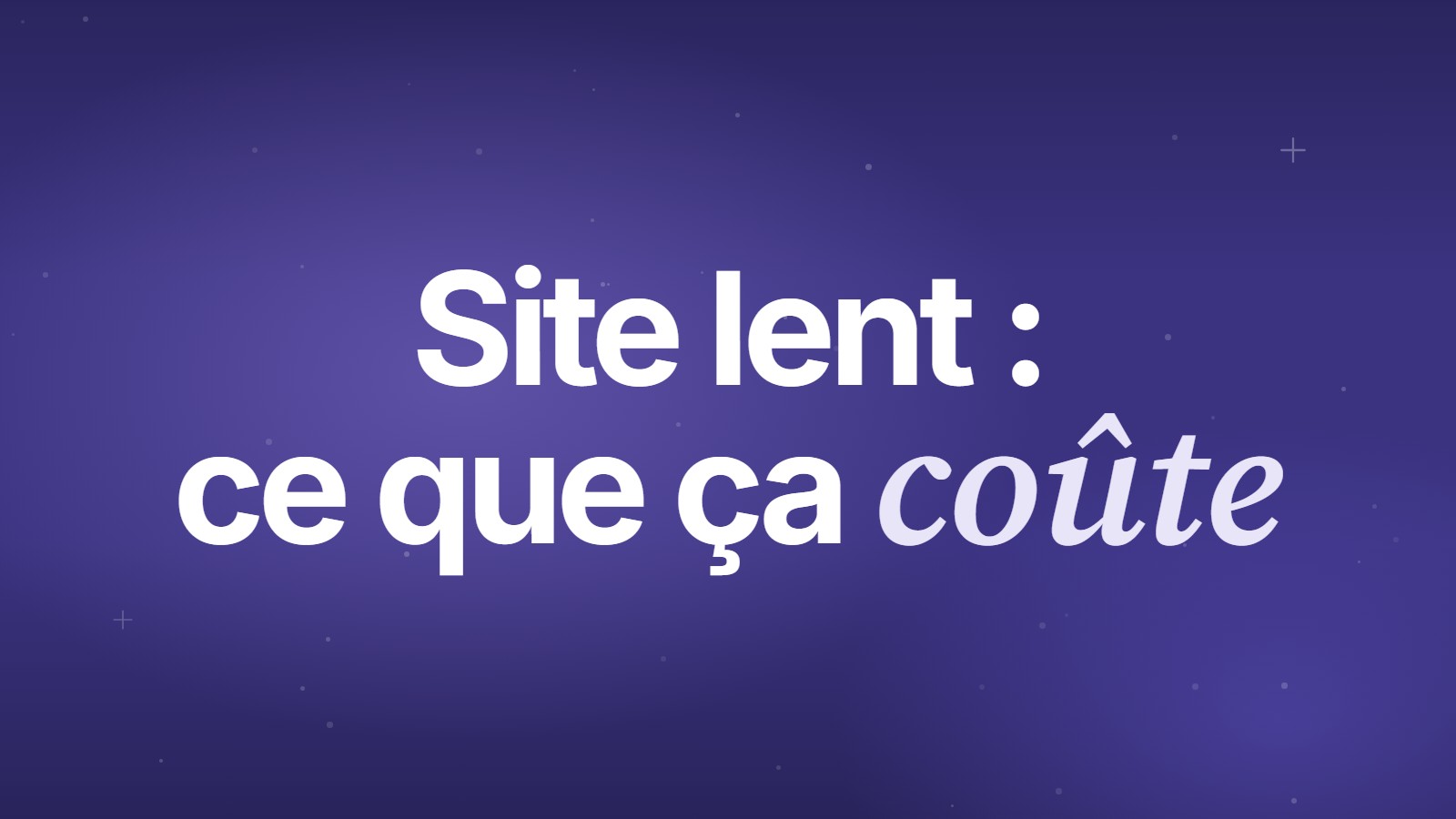 Site lent&nbsp;: ce que ça coûte